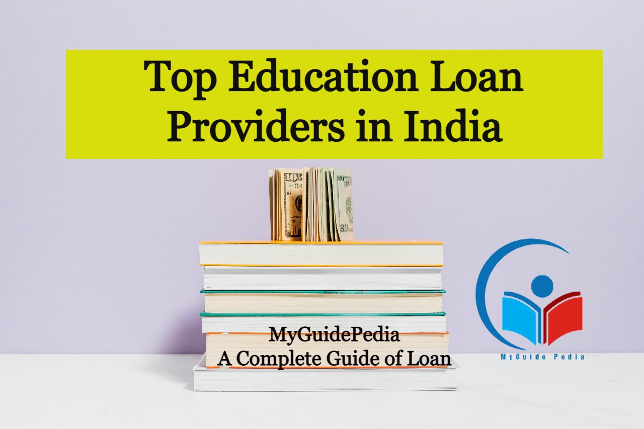 top-11-education-loan-providers-in-India